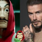 David Beckham y 'La Casa de Papel'
